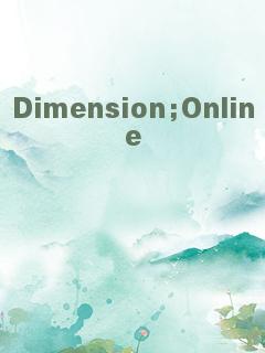 Dimension;Online